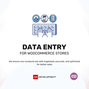 WooCommerce Data Entry Service - Product Management by Ak Development